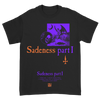 SADENESS T-SHIRT