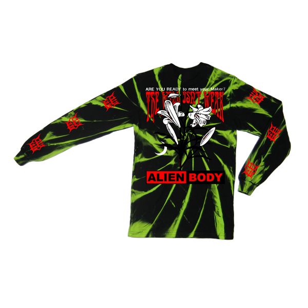 THE WILL ISN'T WEAK TIE DYE LONG SLEEVE