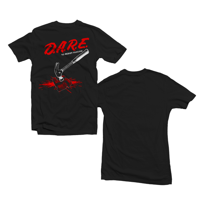 DARE TO RESIST FASCISM SHORT SLEEVE