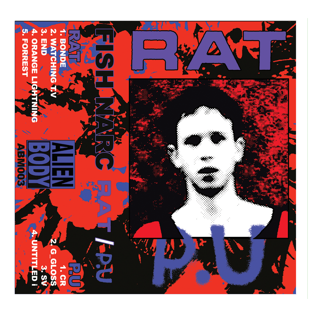 fish narc - RAT/P.U.