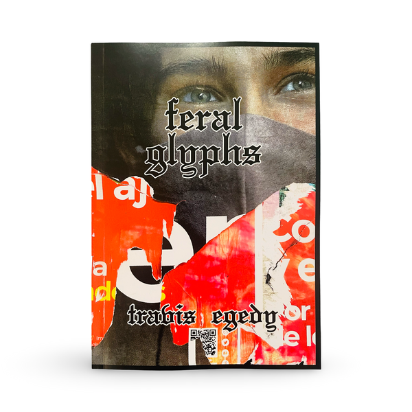 "Feral Glyphs" art book
