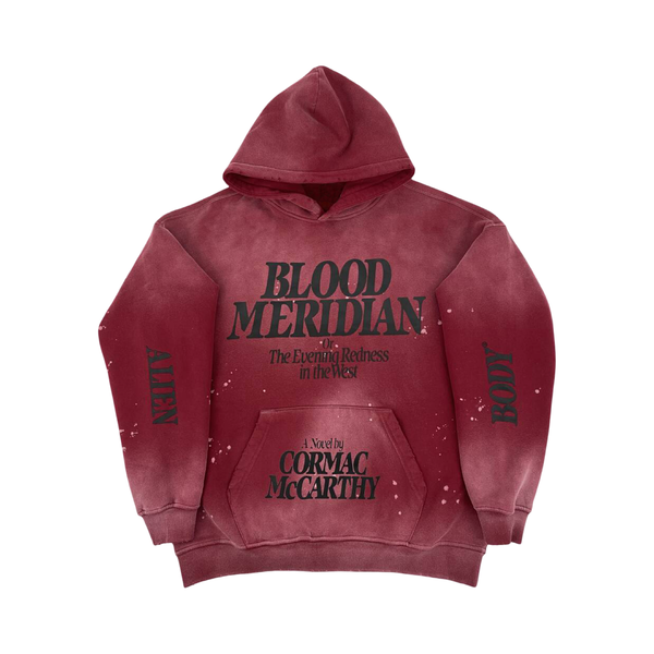 Blood Meridian (Evening Redness) Hoodie (preorder)